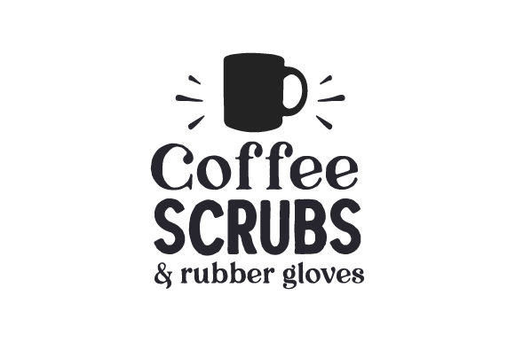 Coffee, Scrubs Rubber Gloves