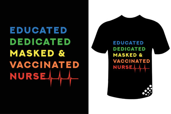Masked Vaccinated Nurse Trendy T-Shirt: Designer Review