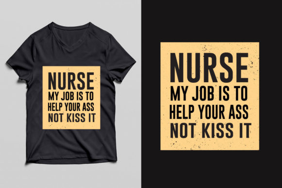 Nurse My Job to Help T-Shirt Design
